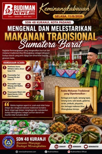 SDN 48 Kuranji Tanamkan Cinta Budaya Lewat Keminangkabauan Bertema Makanan Tradisional Sumatera Barat