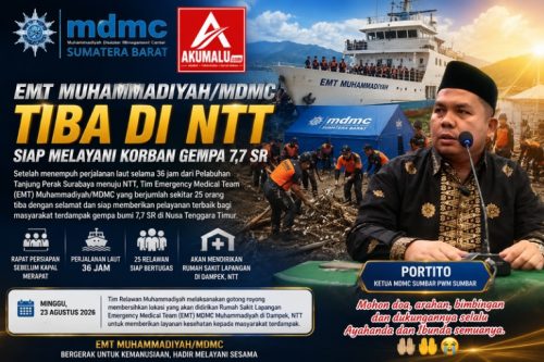 Portito, Ketua MDMC Sumbar PWM Sumbar: Alhamdulillah, Tim EMT MDMC Tiba di NTT dan Siap Bertugas
