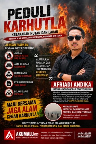 Karhutla Terus Berulang, Afriadi Andika Desak Kemenhut Usut Dugaan Pembakaran untuk Buka Lahan