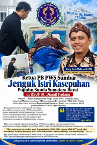 Ketua PB PWS Sumbar Jenguk Istri Kasepuhan Pupuhu Sunda di RSUP M. Djamil